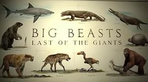 Big Beasts: Last of the Giants
