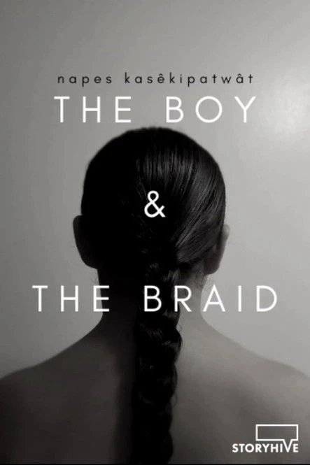 Napes Kasêkipatwât : The Boy & The Braid