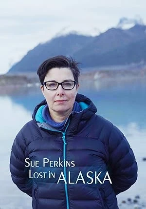 Sue Perkins: Lost in Alaska