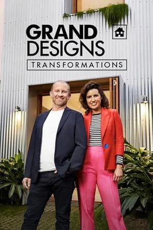 Grand Designs Transformations