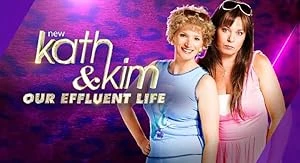 Kath and Kim: Our Effluent Life
