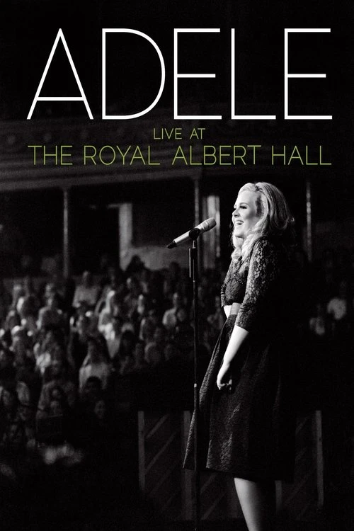 Adele: Live at the Royal Albert Hall