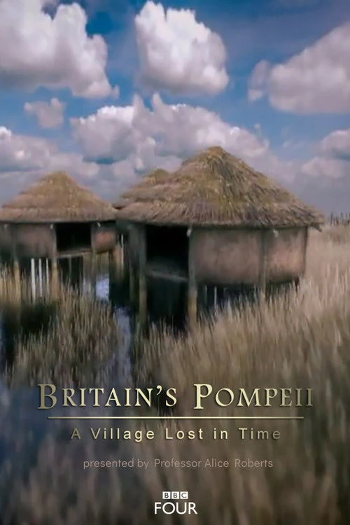 Britain's Pompeii: A Village Lost in Time