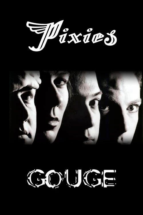 Pixies: Gouge