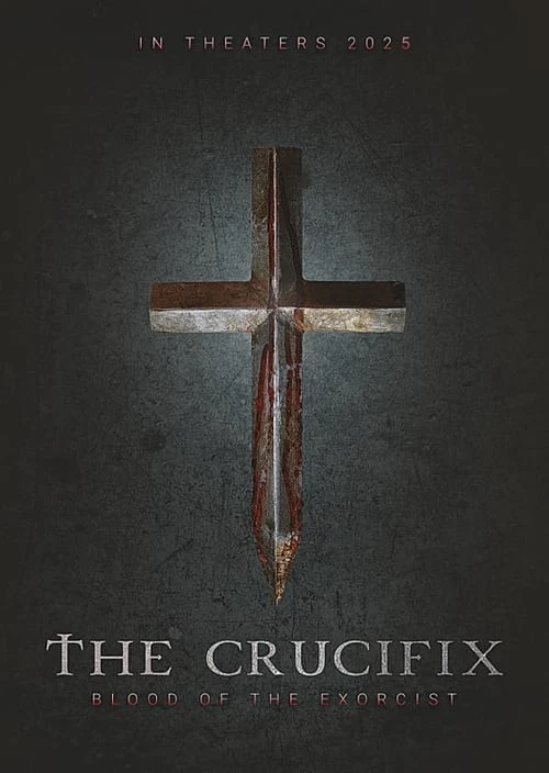 The Crucifix: Blood of the Exorcist