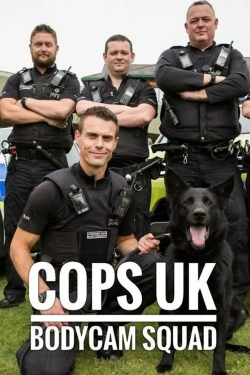 Cops UK: Bodycam Squad