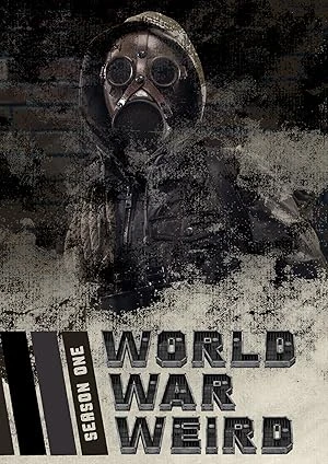 World War Weird