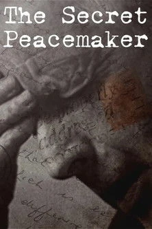 The Secret Peacemaker