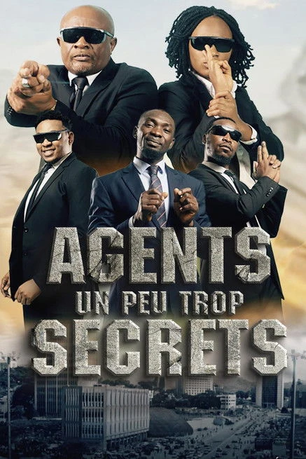 Agents Un Peu Trop Secrets