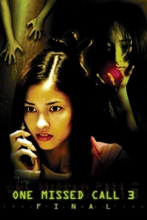 One Missed Call 3: Final